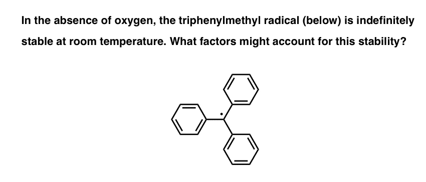 trityl-radical-is-indeinitely-stable-at-room-temperature-why-might-it-be-so-stable