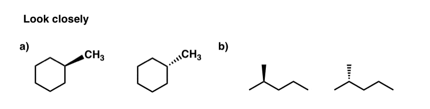 molecules-that-are-identical-except-trick-question-flip-achiral-center-from-wedge-to-dash