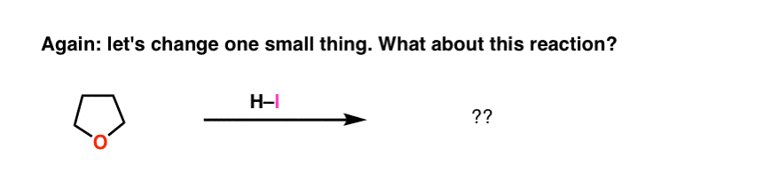 what is product when tetrahydrofuran is broken up using h i to give new product intramolecular cleavage of ether