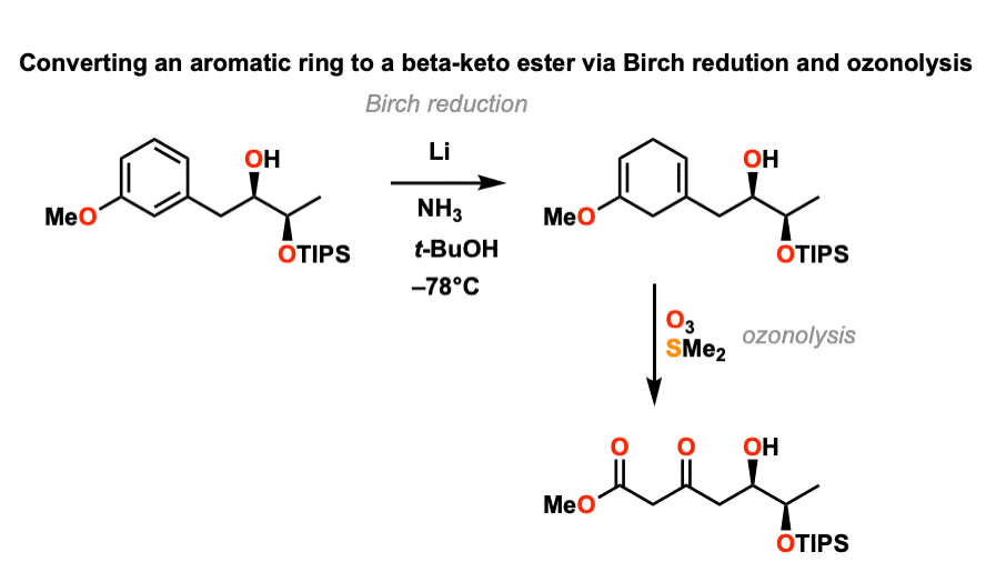 Evans and Gauchet Prunet reduction of aromatic rings to give cyclohexadienes followed by o3 gives 1 3 dicarbonyl derivatives